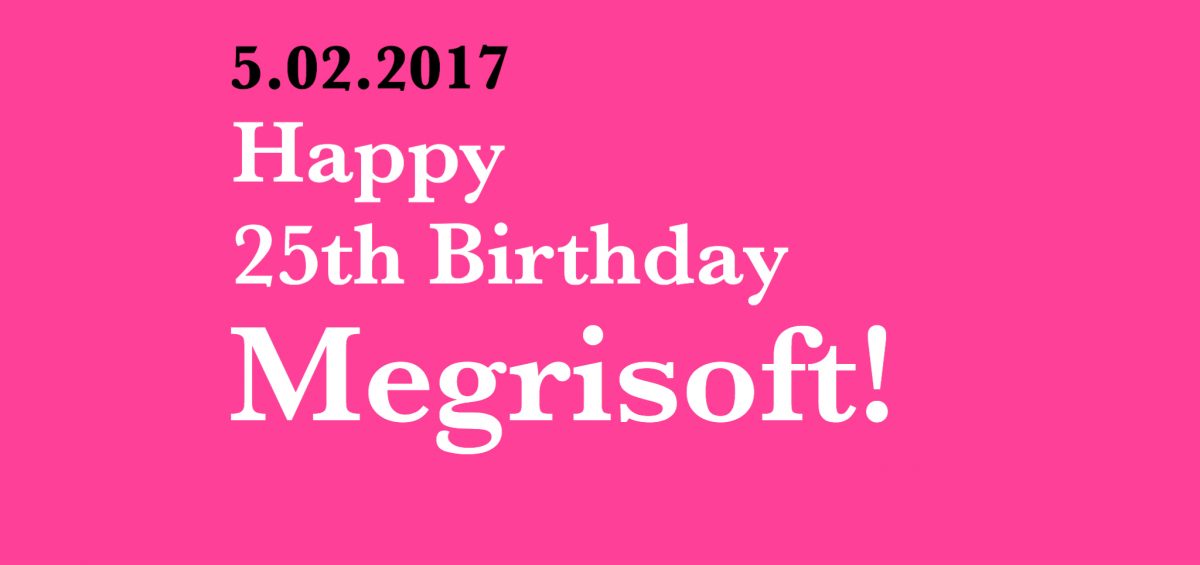Megrisoft Celebrating 25 Years of Excellence