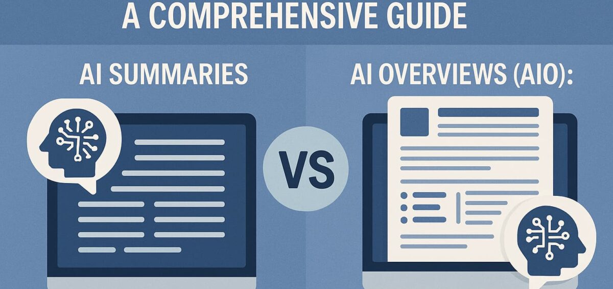 AI Summaries vs AI Overviews (AIO): A Comprehensive Guide